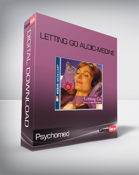 Psychomed – Letting Go Audio-Medine
