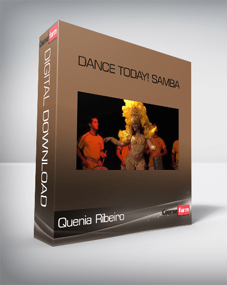 Quenia Ribeiro – Dance Today! Samba