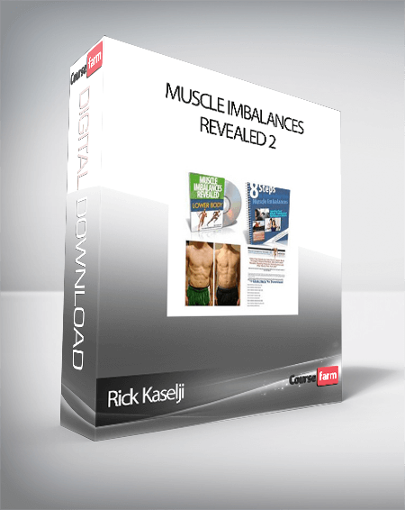 Rick Kaselji – Muscle Imbalances Revealed 2