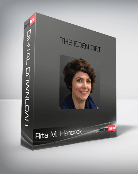 Rita M. Hancock – The Eden Diet