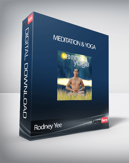 Rodney Yee – Meditation & Yoga