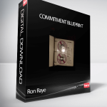 Ron Raye – Commitment Blueprint