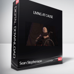 Sean Stephenson – Living At Cause