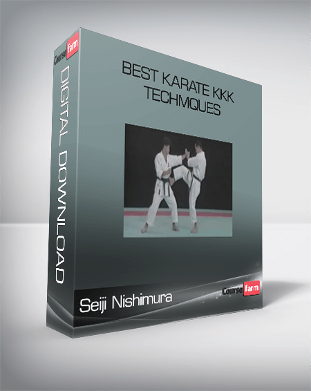 Seiji Nishimura – Best Karate Kkk Techmques