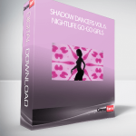 Shadow Dancers Vol 6. Nightlife Go-Go Girls