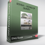 Shinji Suzuki – Bonsai – Works of Divinity