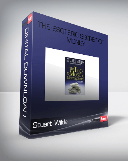 Stuart Wilde-The Esoteric Secret of Money