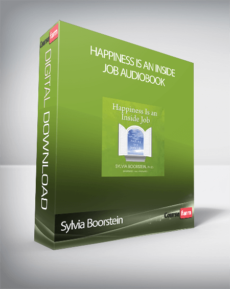 Sylvia Boorstein – Happiness Is an Inside Job Audiobook