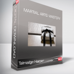 Talmadge Harper – Martial Arts Mastery