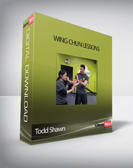 Todd Shawn - Wing Chun Lessons