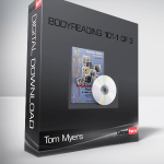 Tom Myers – Bodyreading 101-1 of 3