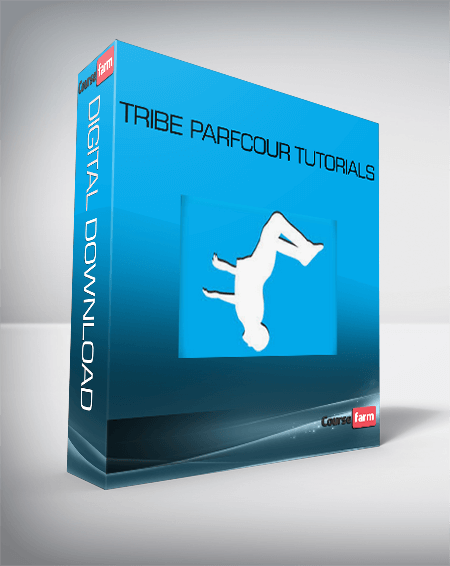 Tribe Parfcour Tutorials