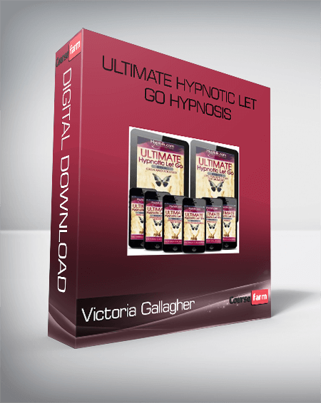 Victoria Gallagher – Ultimate Hypnotic Let Go Hypnosis