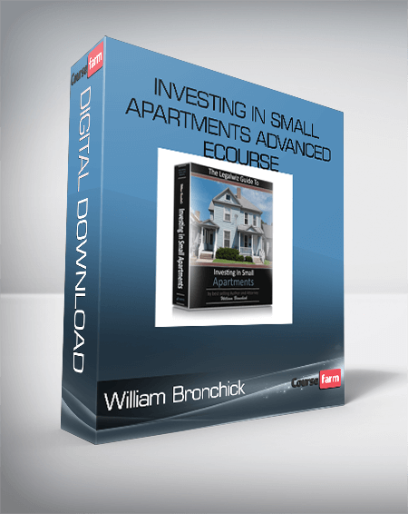 William Bronchick – Investing In Small Apartments Advanced eCourse