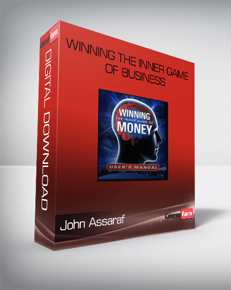 Winning The Inner Game Of Business-John Assaraf