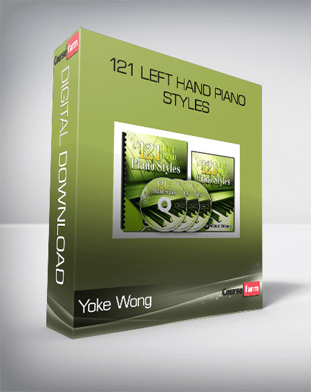 Yoke Wong – 121 Left Hand Piano Styles