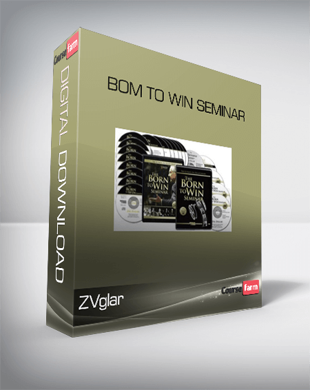 ZVglar – Bom To Win Seminar