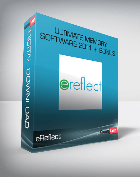 eReflect – Ultimate Memory Software 2011 + Bonus