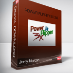 Jerry Norton – Power Flipper 3x 3.0