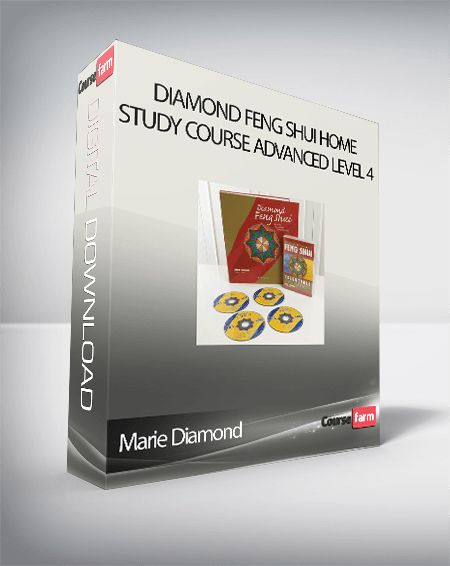 Marie Diamond – Diamond Feng Shui Home Study Course Advanced Level 4