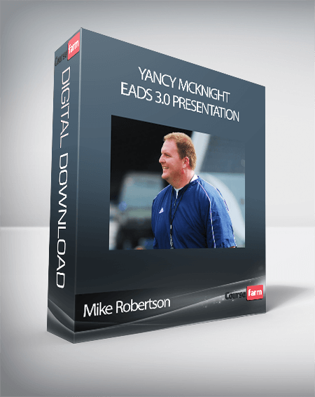 Mike Robertson – Yancy McKnight EADS 3.0 Presentation