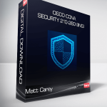 Cisco CCNA Security 210-260 (IINS) – Matt Carey