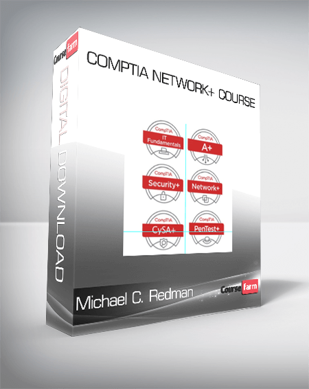 CompTIA Network+ Course – Michael C. Redman