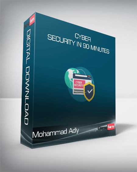 Cyber Security in 90 Minutes - Mohammad Adly