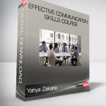 Effective Communication Skills Course – Yahya Zakaria