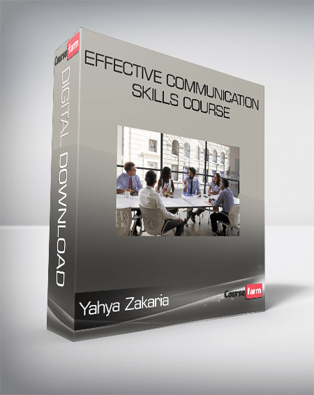 Effective Communication Skills Course – Yahya Zakaria