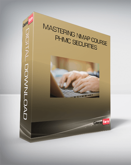 Mastering Nmap Course - PHMC SECURITIES