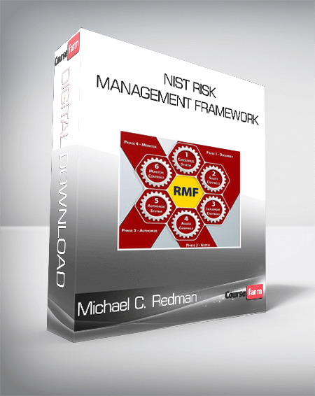 NIST Risk Management Framework – Michael C. Redman