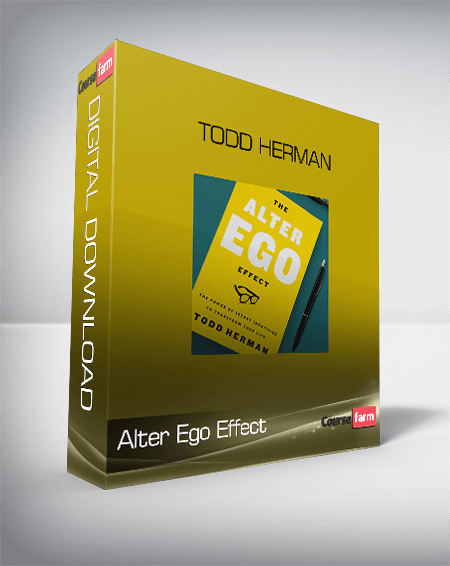 Alter Ego Effect – Todd Herman
