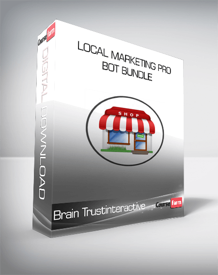 Brain Trustinteractive – Local Marketing Pro Bot Bundle