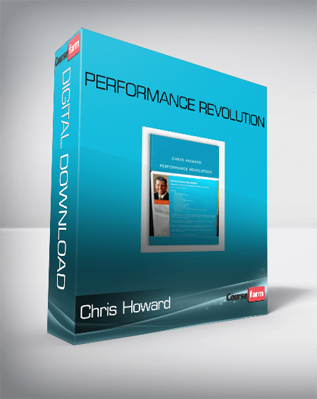 Chris Howard – Performance Revolution