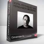 Conversion XL – Digital Psychology And Persuasion Minidegree