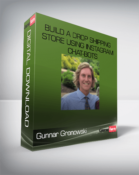 Gunnar Gronowski – Build a Drop Shipping Store using Instagram Chat-bots