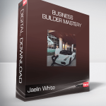 Jaelin White - Business Builder Mastery