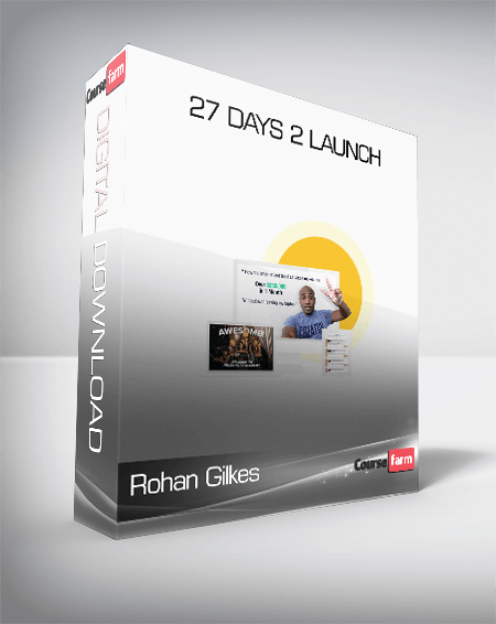 Rohan Gilkes - 27 Days 2 Launch