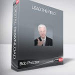 Bob Proctor - Lead the Field