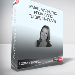 ConversionXL (Jessica Best) - Email Marketing - From Basic to Best-In-Class