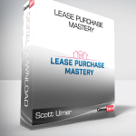 Scott Ulmer - Lease Purchase Mastery