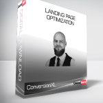ConversionXL (Michael Aagaard) - Landing Page Optimization