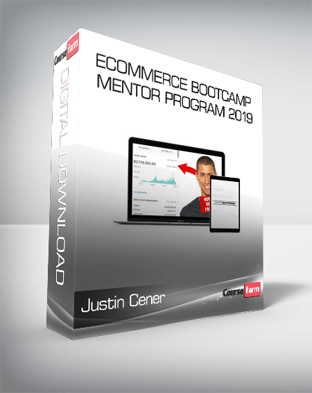 Justin Cener - eCommerce Bootcamp Mentor Program 2019