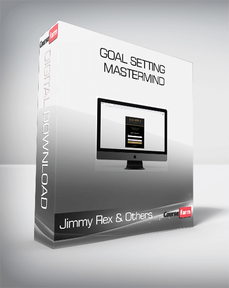 Jimmy Rex & Others - Goal Setting Mastermind