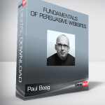 ConversionXL (Paul Boag) - Fundamentals of Persuasive Websites