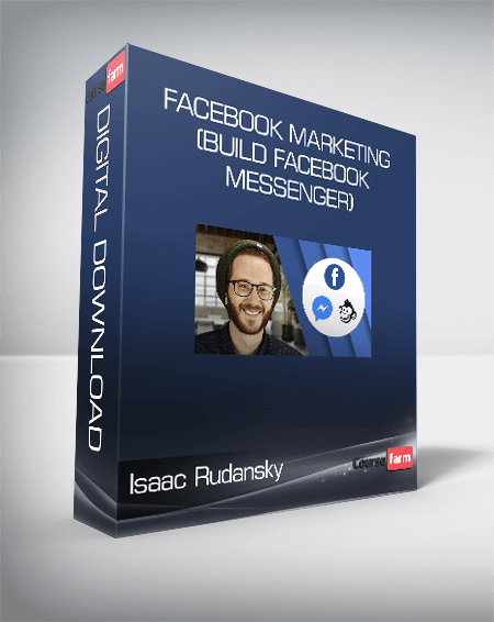 Isaac Rudansky - Facebook Marketing (Build Facebook Messenger)