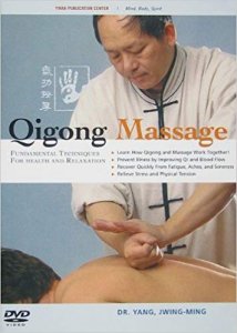 Qigong Massage, Fundamental Techniques for Health and Relaxation