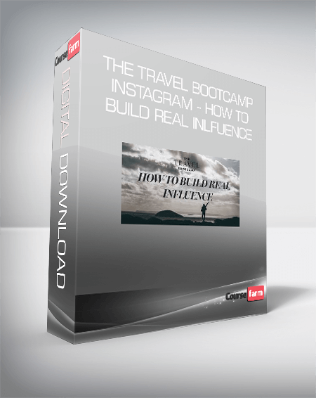 The Travel Bootcamp Instagram - How to Build Real Inlfuence