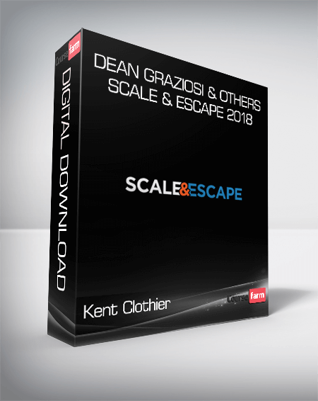 Kent Clothier & Sean Terry & Dean Graziosi & Others - Scale & Escape 2018